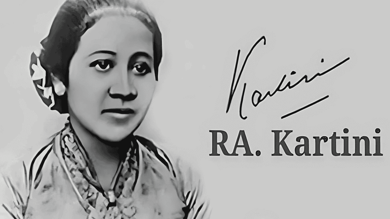 Kisah Inspiratif R.A Kartini Pelopor Emansipasi Wanita Indonesia